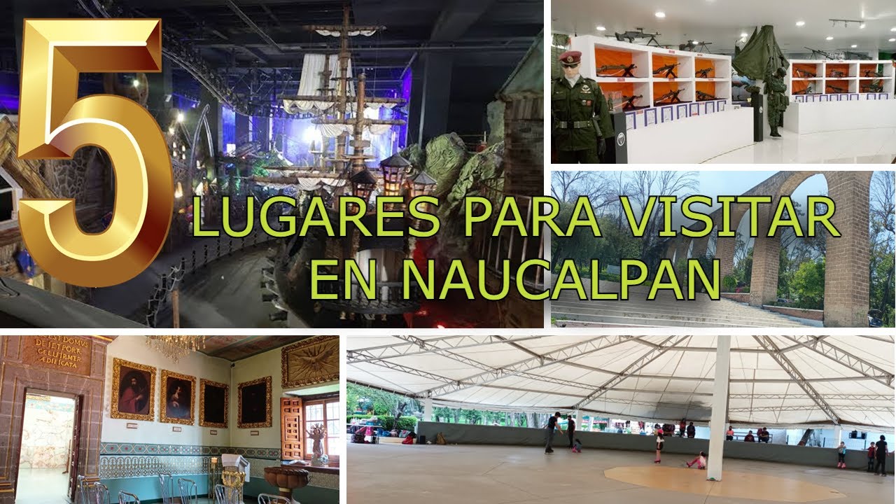 5 Lugares para visitar en el municipio de Naucalpan | Edo. Mex| Deivo 🪂🎭🎡