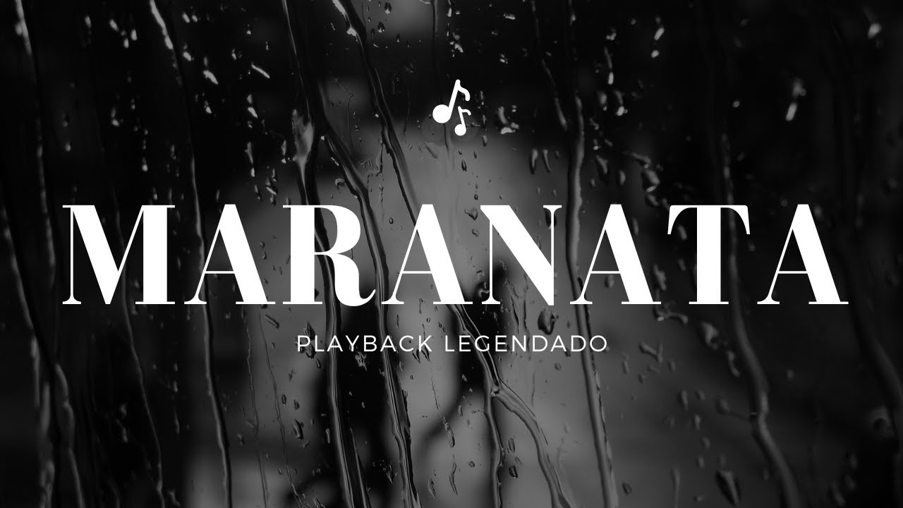 MARANATA | PLAYBACK LEGENDADO