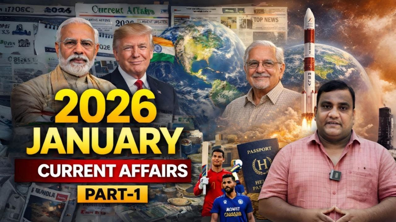 2026 JANUARY MONTH CURRENT AFFAIRS PART-1 | GK MADHUSIR #gkmadhusir #currentaffairstoday