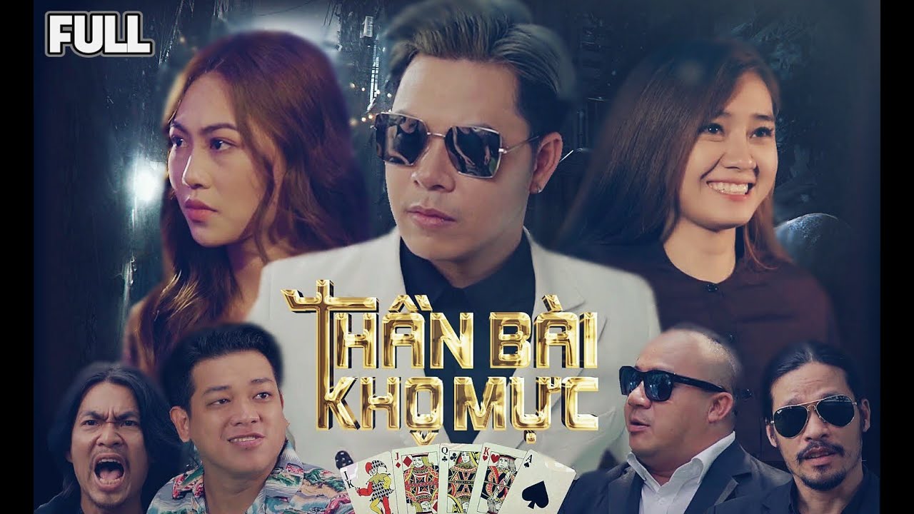 Phim Thần Bài Khô Mực P4 ( Bản Full ) Dương Nhất Linh , Hiếu Hiền , Thanh Tân | Giang Hồ Tranh Đấu