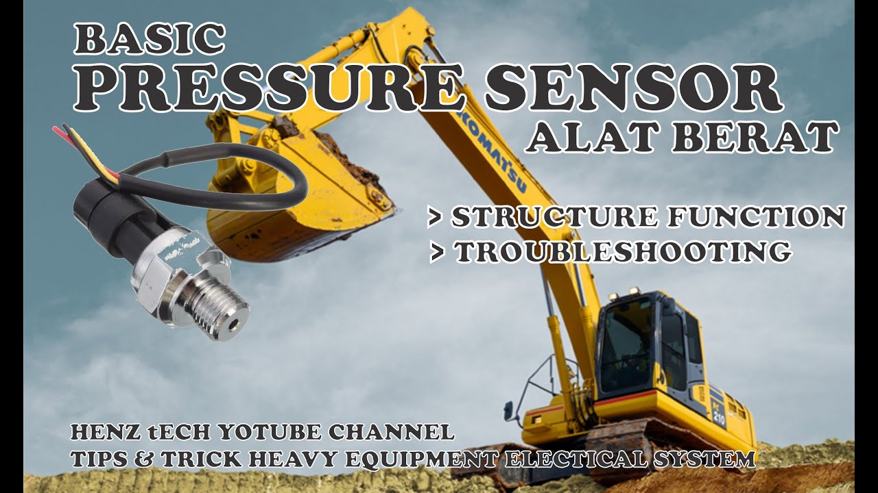 Basic Pressure Sensor pada alat berat komatsu