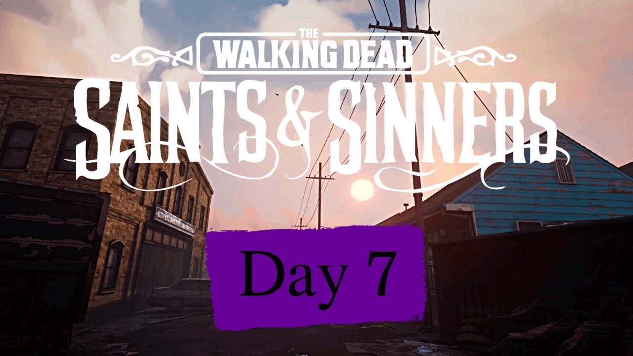 The Walking Dead: Saints & Sinners - Day 7 - The Bywater,  When The Levee Breaks, Forbidden Love