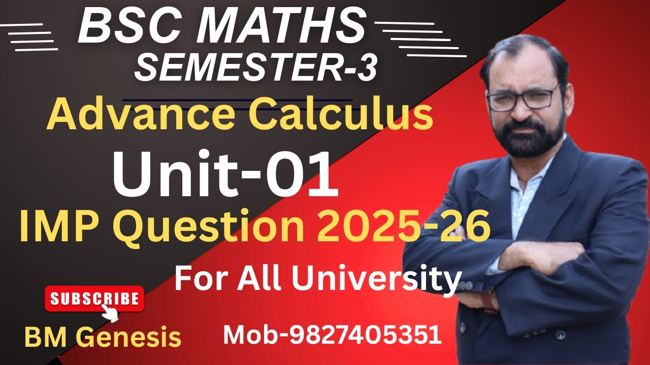 Important Question 2025-26  Advance Calculus Unit-1 Bsc Maths Semester-3