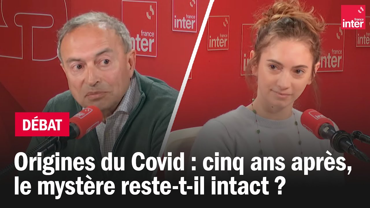 Origines du Covid : cinq ans après, le mystère reste intact ? Le débat du 7/10