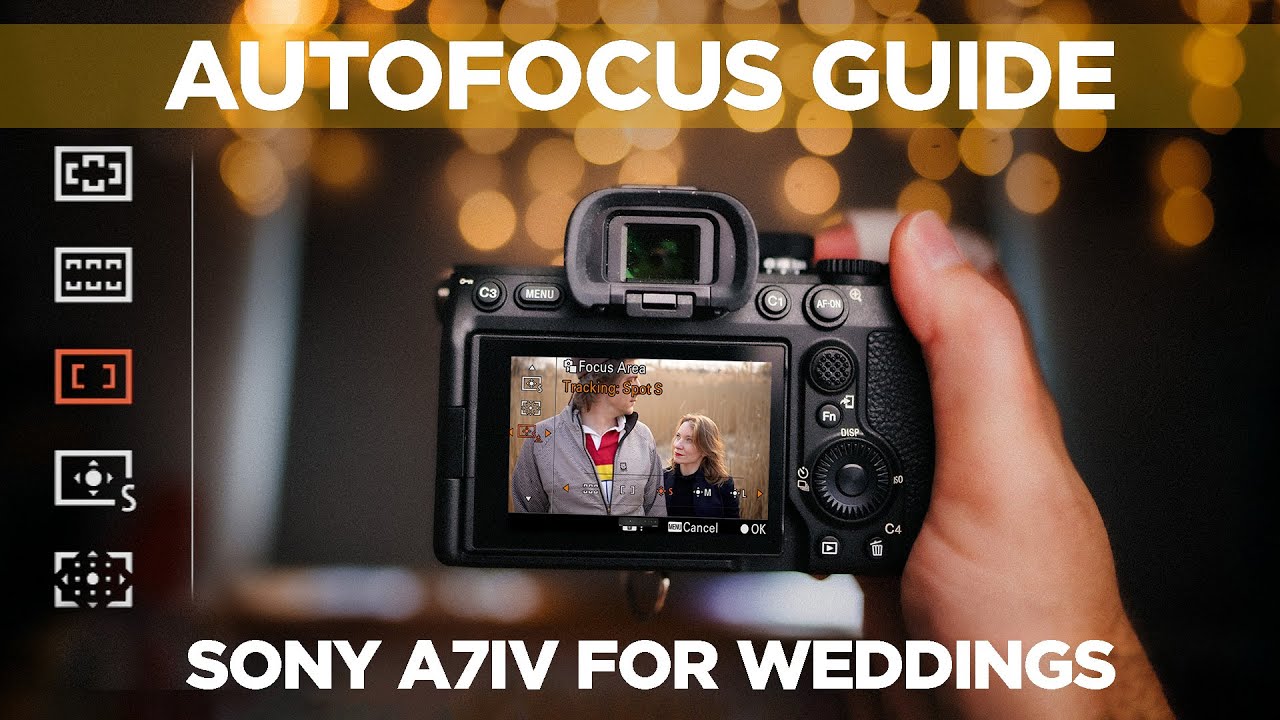 Лучшие настройки автофокуса SONY для свадебной съёмки. Руководство по Sony A7IV для начинающих