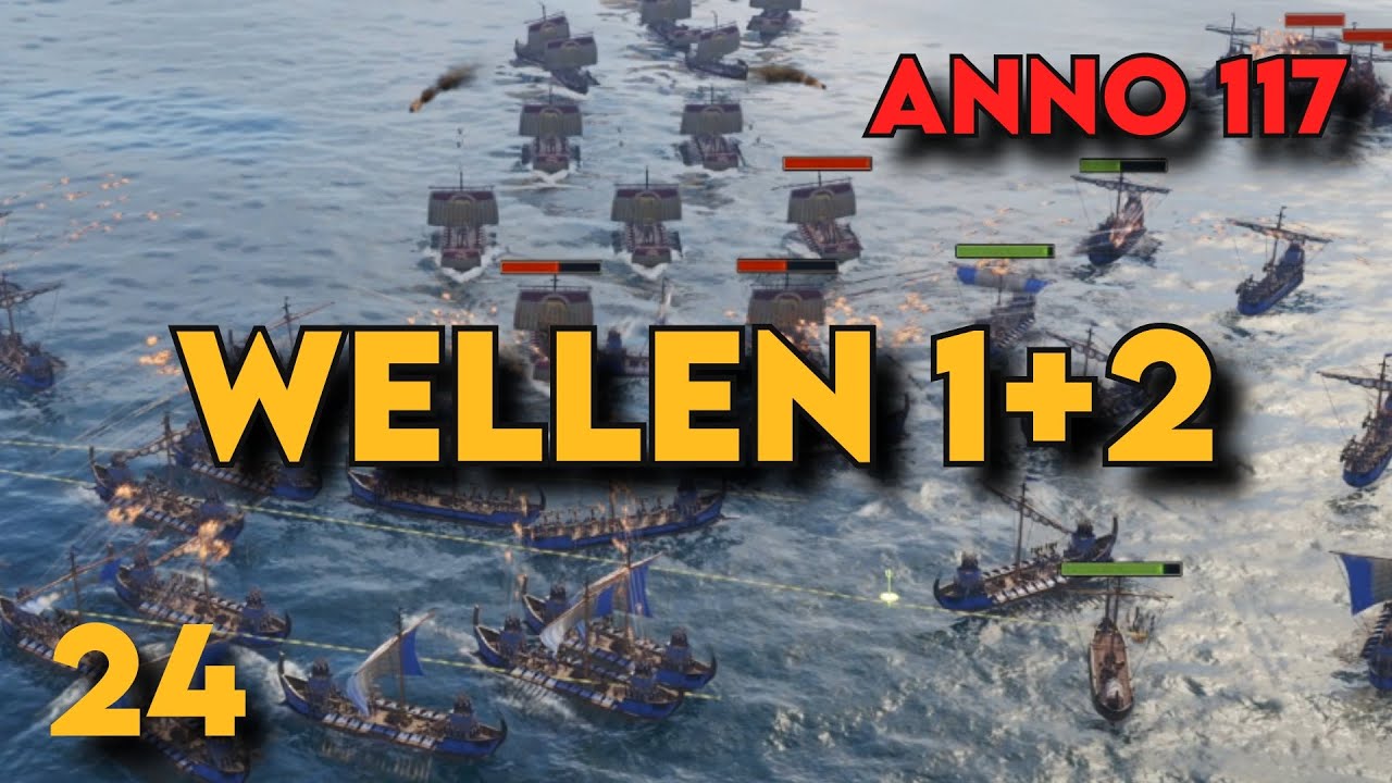 Folge 24! Kaiserwellen 1+2! Anno 117 Lets Play Projekt Annovember! Staffel 4! Gameplay Deutsch