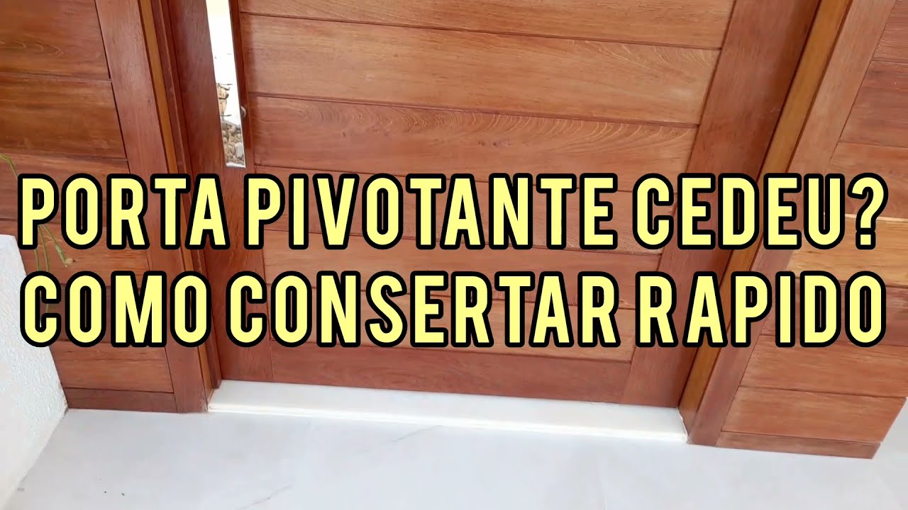 Porta Pivotante cedeu? Como consertar!