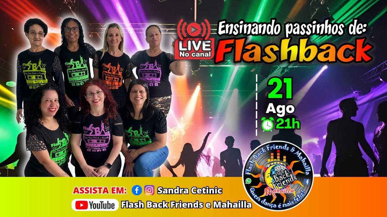 LIVE AULA PASSINHOS DE FLASH BACK - APRENDA EM CASA (21-08-2025)