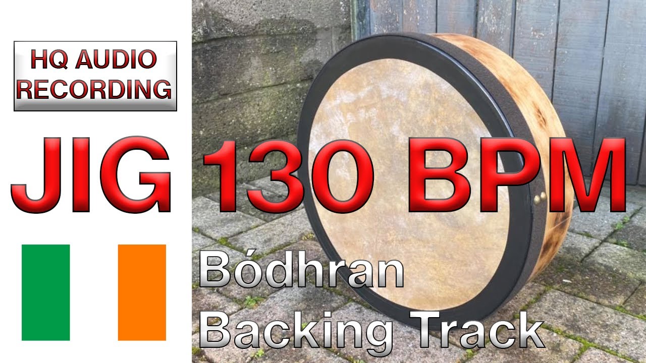 Bodhran Backing Track - Jig 130 BPM - Irish Traditional Music Drum Track