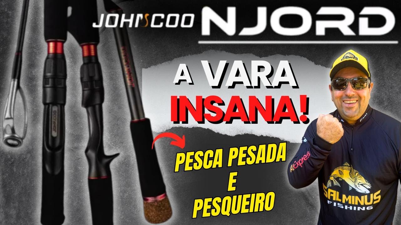Johncoo NJORD, a VARA PREMIUM p/ pesqueiro, pesca pesada e até p/ mar !!