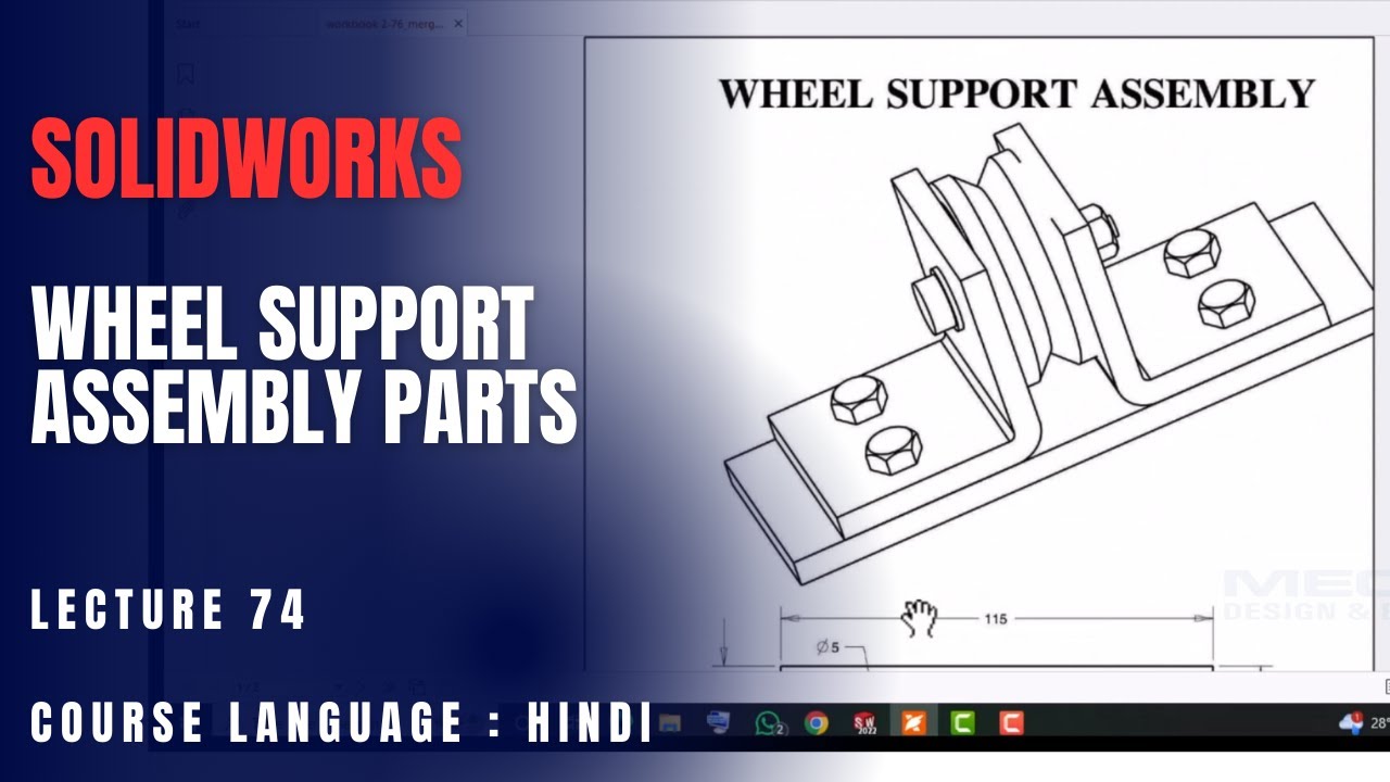 How to Create Wheel Support Assembly Parts in SolidWorks | Lecture 74