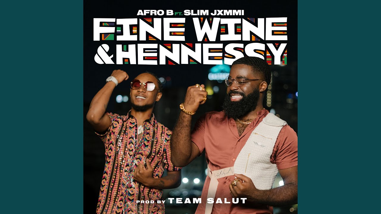 Fine Wine & Hennessy