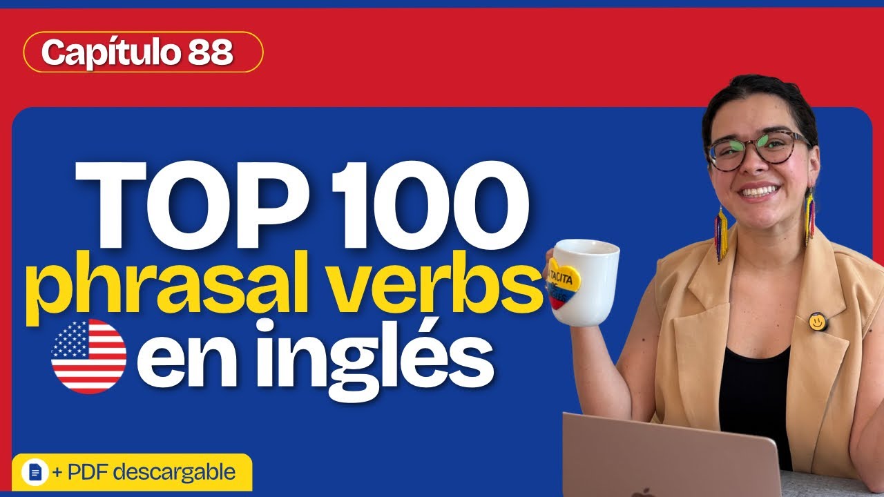 Los TOP 100 PHRASAL VERBS en inglés (5-10) + PDF gratuito 📄| Inglés pa mi gente