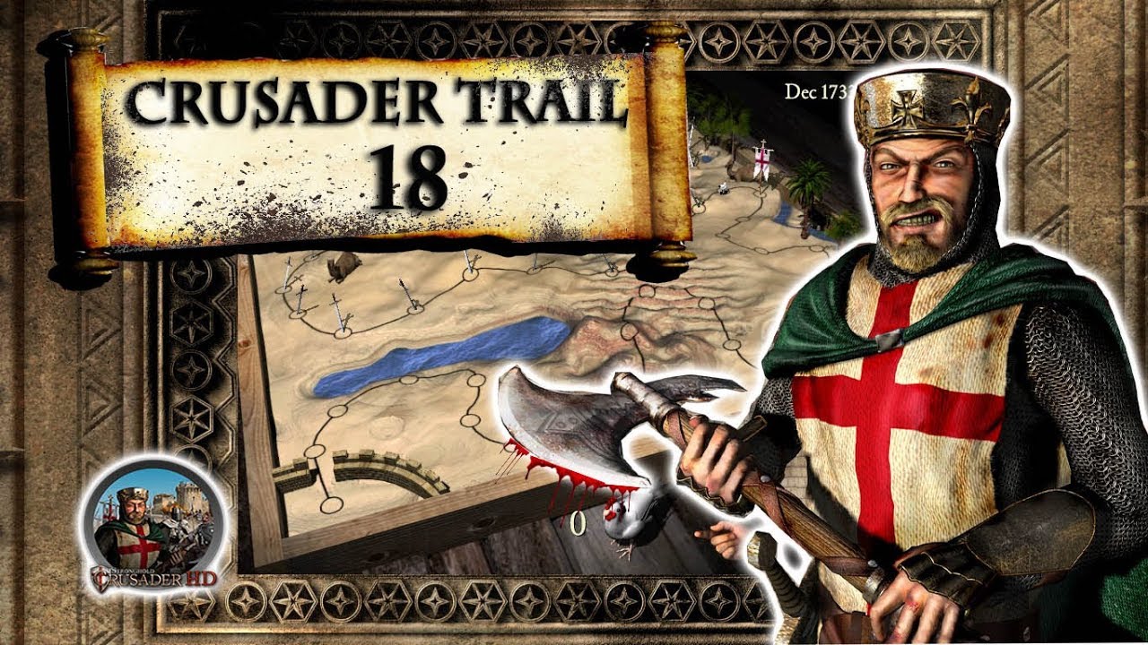 STRONGHOLD CRUSADER - MISI 18 -