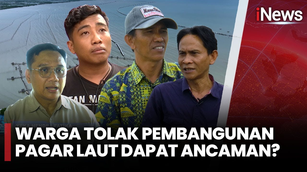 [FULL] Siapa Dalang Pagar Bambu 30 KM di Laut Tangerang? | iNews Files | 17/01