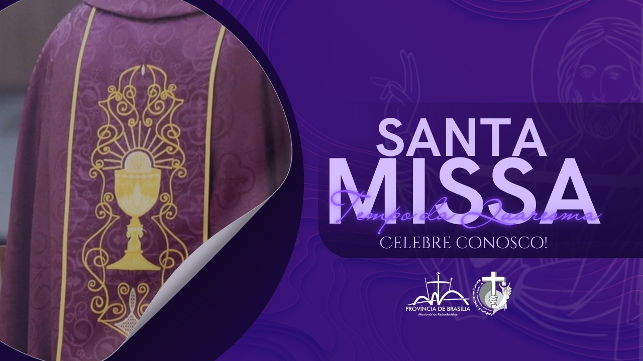 SANTA MISSA DO PRIMEIRO DOMINGO DA QUARESMA| 22/02/2026
