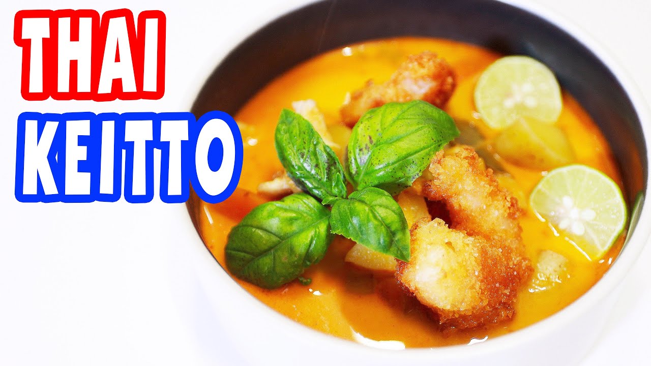 THAIMAALAINEN KEITTO ON HERKKUA! 🇹🇭🥥 🔥