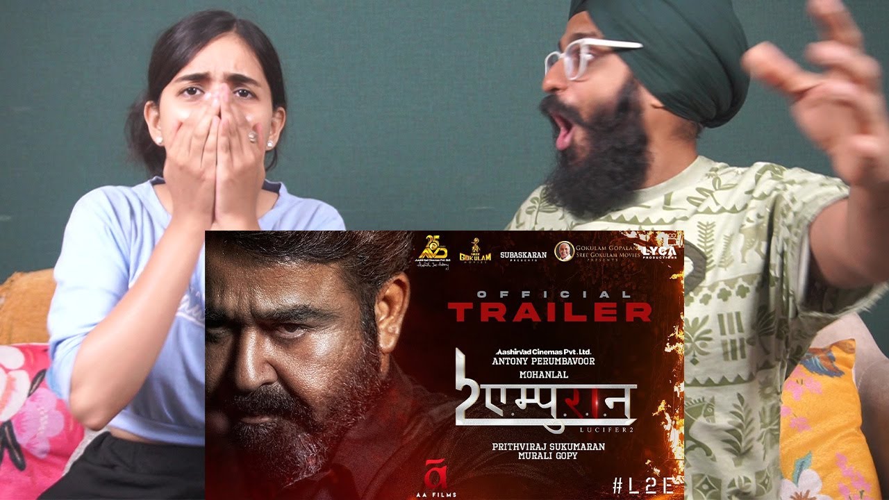 L2 Empuraan Trailer Reaction | Mohanlal | Prithviraj Sukumaran | Gokulam Gopalan