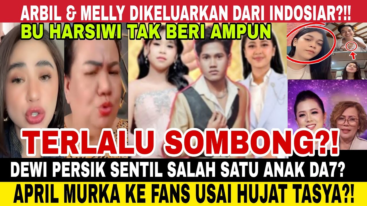 Dewi persik murka keluarkan arbil melly dari DA7 APRIL G4MP4R FANS USAI HUJAT TASYA VALLEN SK4K ROBI