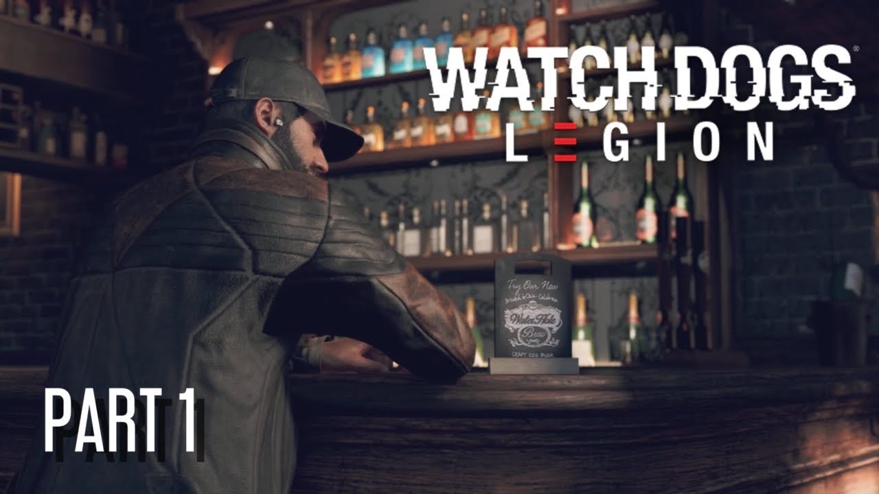 Watch Dogs: Legion - Aiden Pearce Playthrough - Part 1