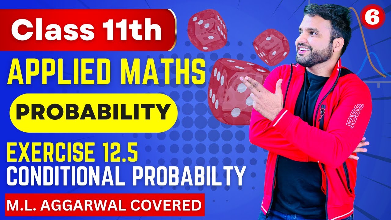 📚Class 11 Applied Maths Probability🔥| Exercise 12.5 ML Aggarwal | CA Ankush Raj | Sri Kautilya