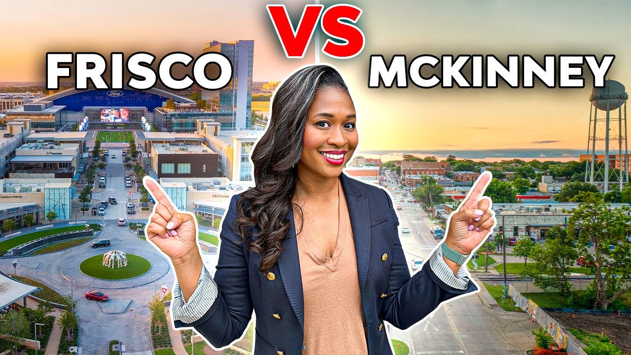 Frisco Texas vs McKinney Texas: Which Dallas Suburb Is Best?