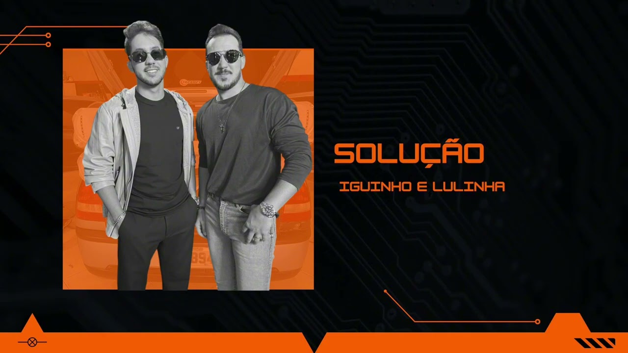 Iguinho e Lulinha - Dessa vez vou pensar só em nós (Repertório Novo)