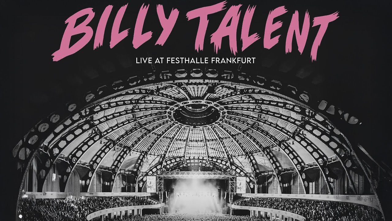Billy Talent - Live at Festhalle Frankfurt (2022, DVD) 1080p