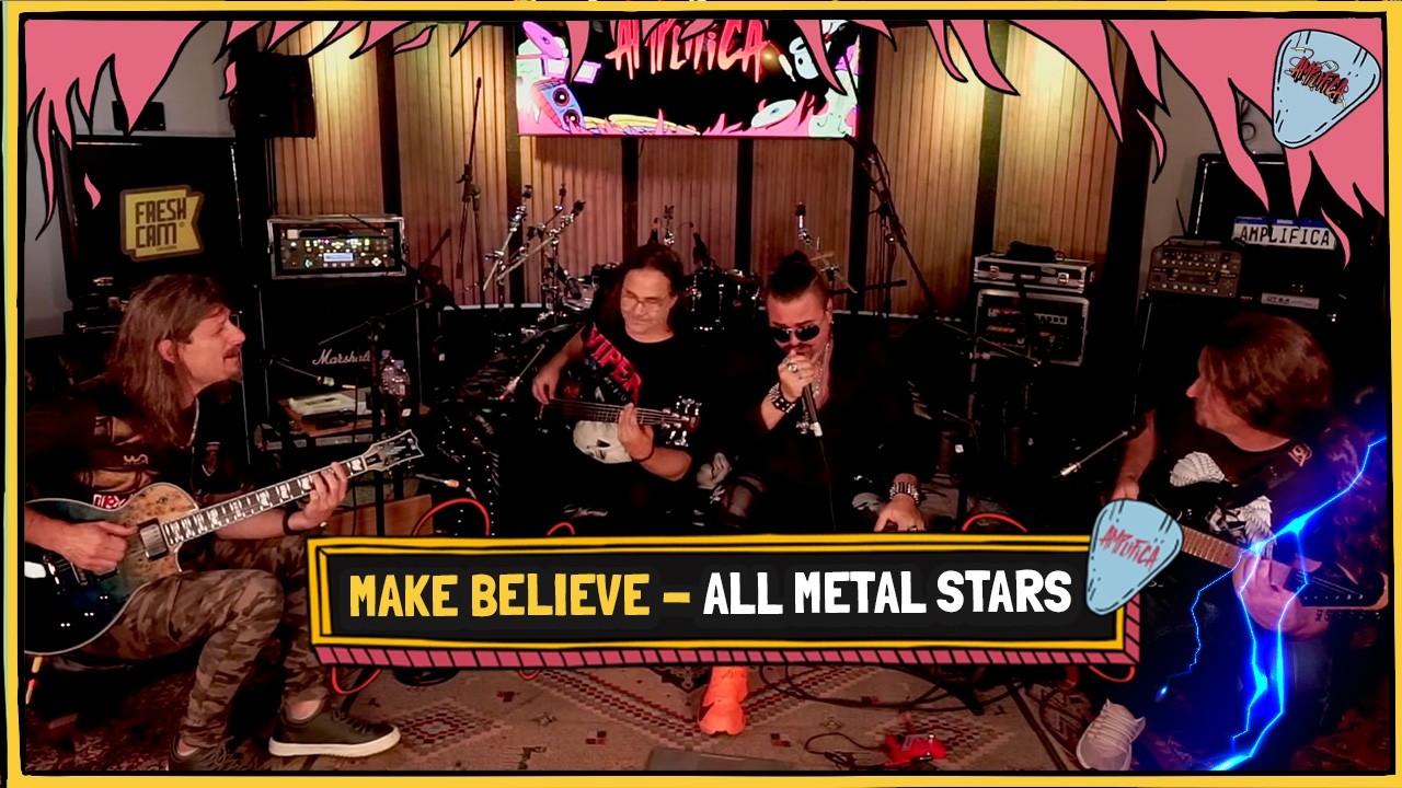 ALL METAL STARS tocam MAKE BELIEVE
