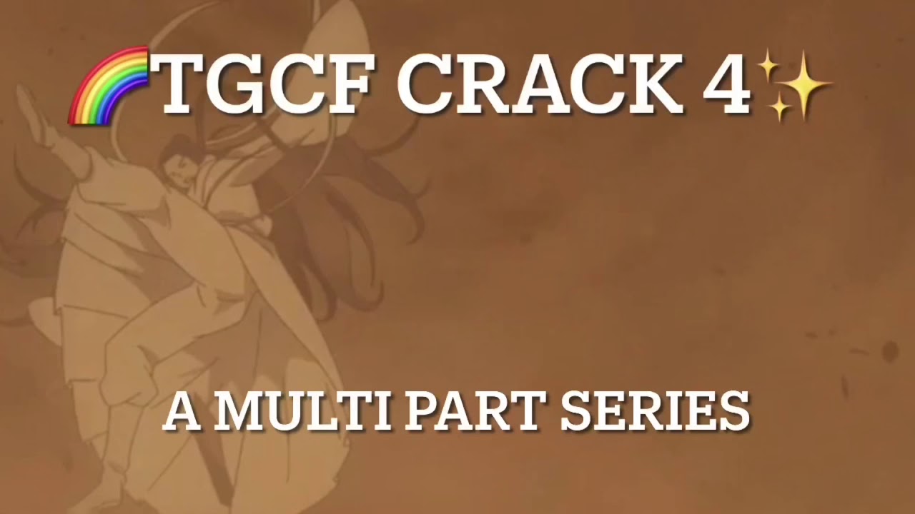 🌈TGCF on crack 4✨