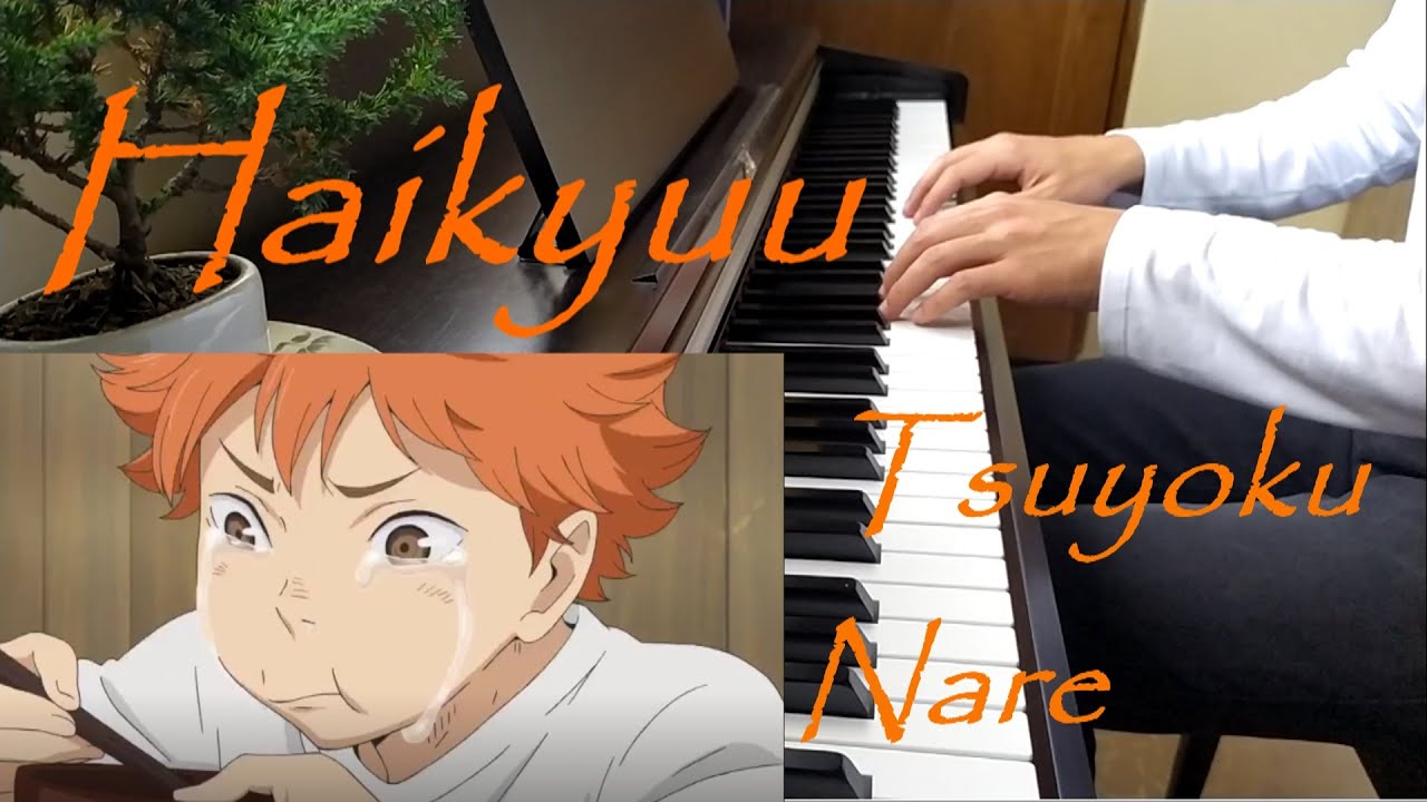 Haikyuu Tsuyoku Nare sad soundtrack piano M pianov