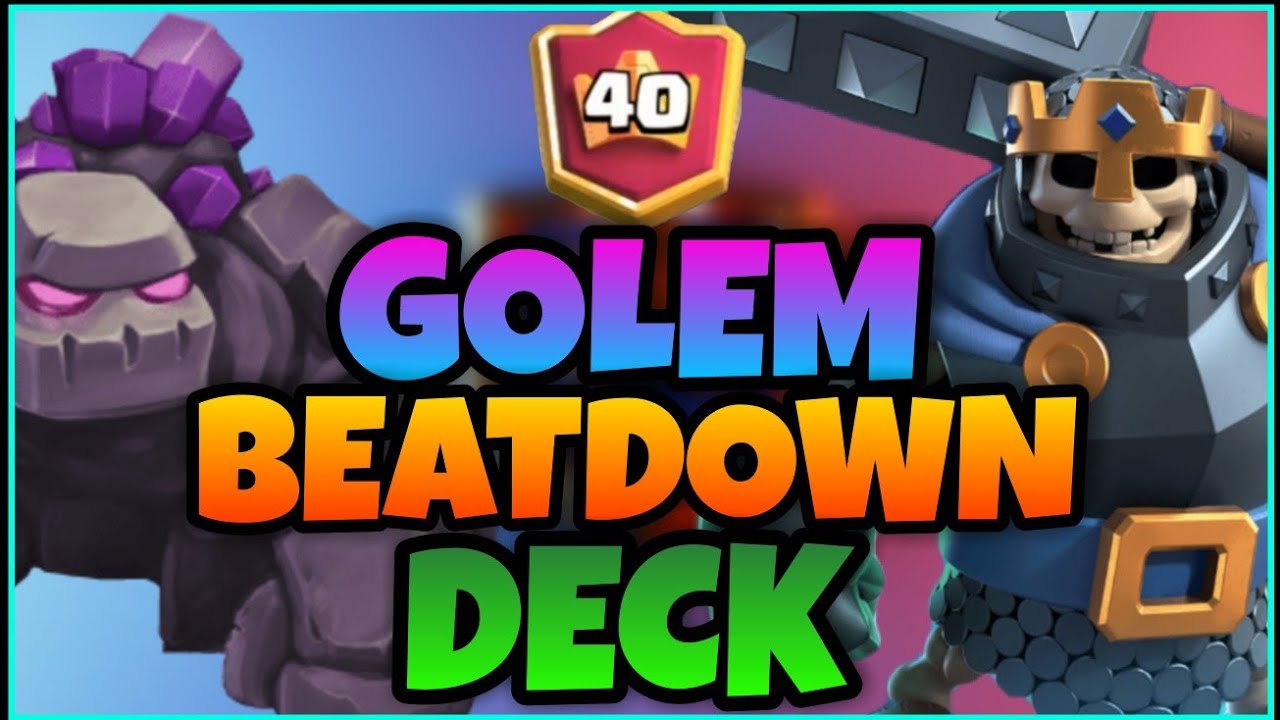 TOP 40 LADDER W/ GOLEM SKELETON KING DECK | CLASH ROYALE