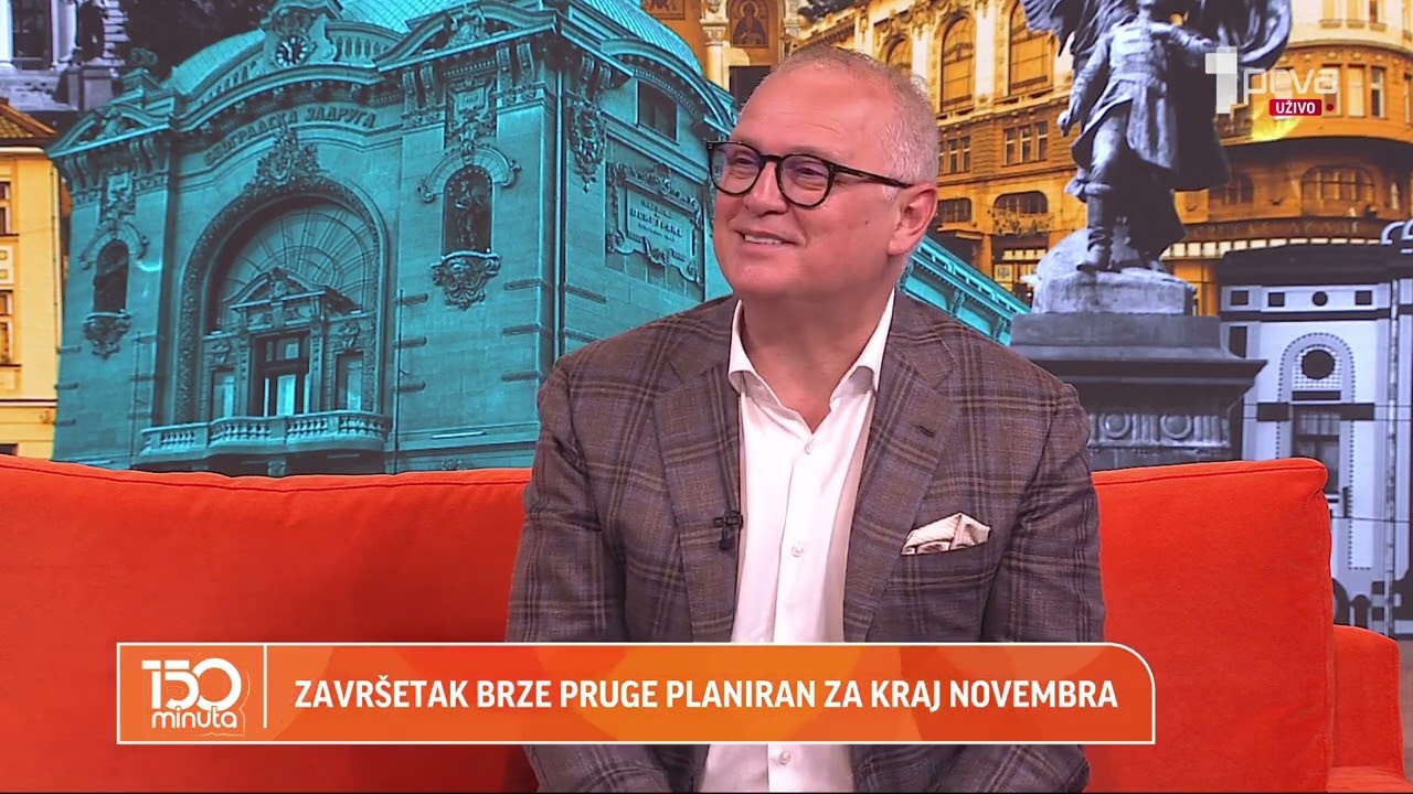 Gost: Goran Vesić, ministar građevinarstva, saobraćaja i infrastrukture - 150 MINUTA