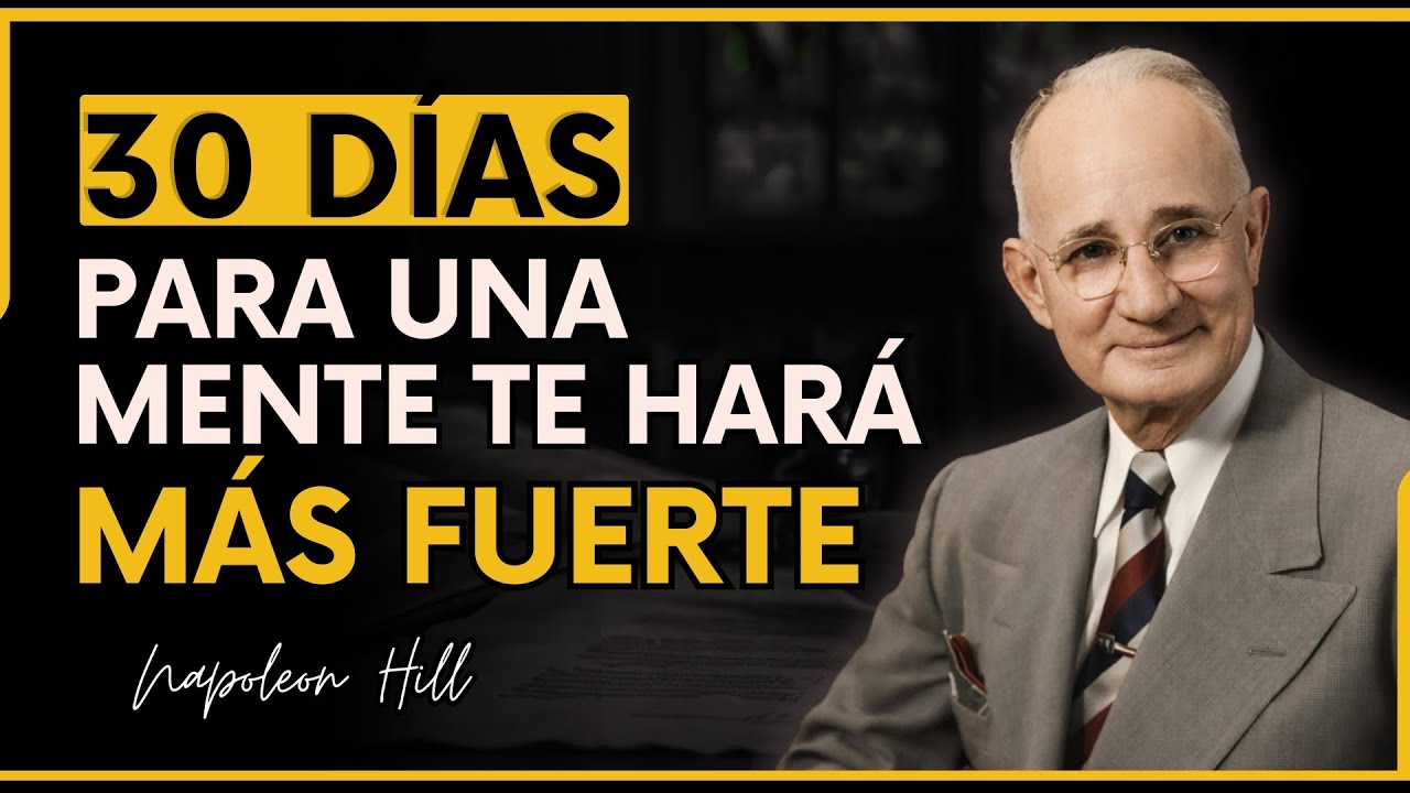 Transforma tu MIEDO en Fuerza Mental IMPARABLE | Napoleon Hill 🧠