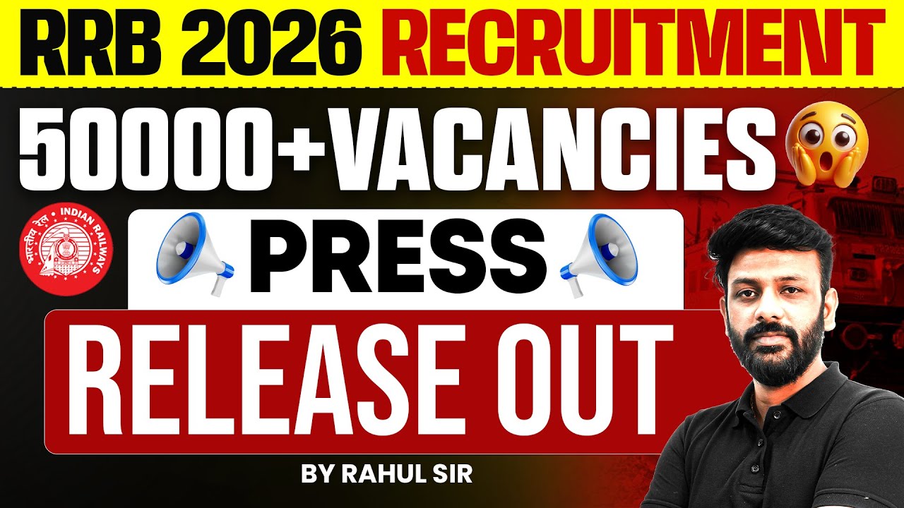 RRB Recruitment 2026 Update | RRB 2026 Notification Update | RRB 2026 Vacancy Update | Rahul Sir