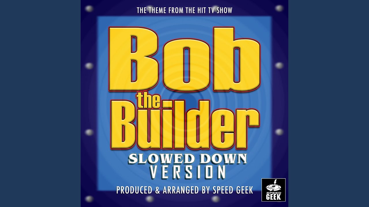 Bob The Builder - Can We Fix It? (From 
