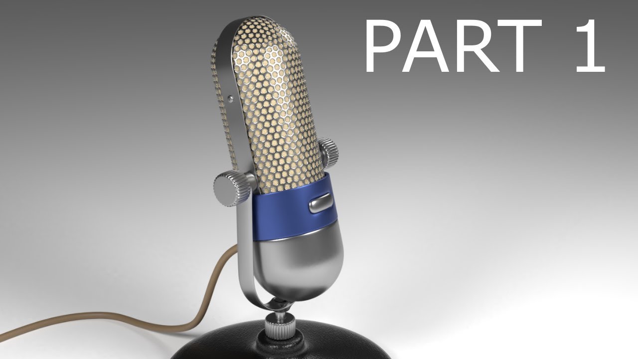 Blender Tutorial: Modeling a Vintage Microphone: Part 1