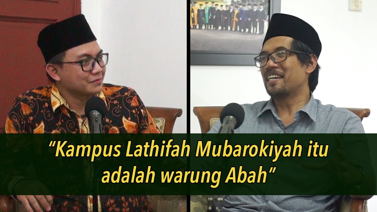 Podcast Tasawuf 130 - IAILM Suryalaya, Kampus Peninggalan Abah Anom