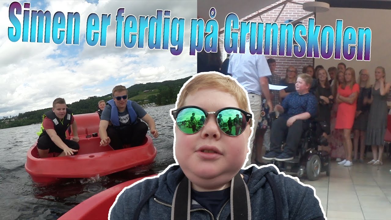 Simen er ferdig på Grunnskolen (Kræsjer med båt)