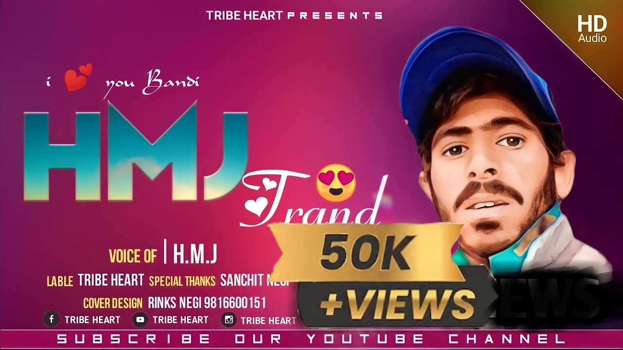 HMJ TranD Pahadi SoNGs -- EDM --Label -- Tribe Heart --