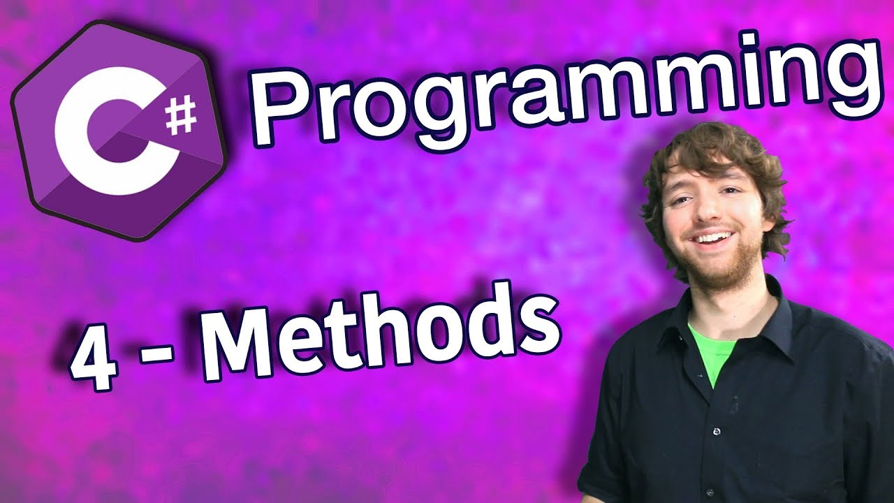 C# Programming Tutorial 4 - Methods, Static Methods, Instance Methods