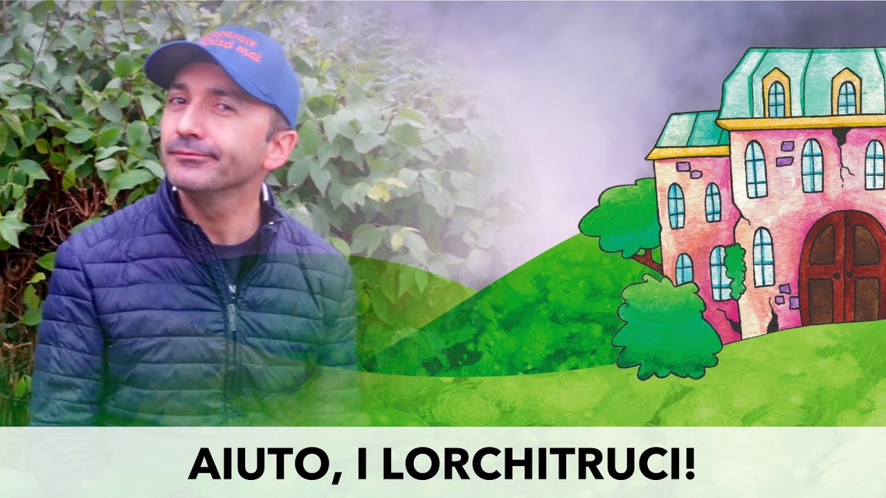 Mirko Montini - Aiuto, i Lorchitruci!