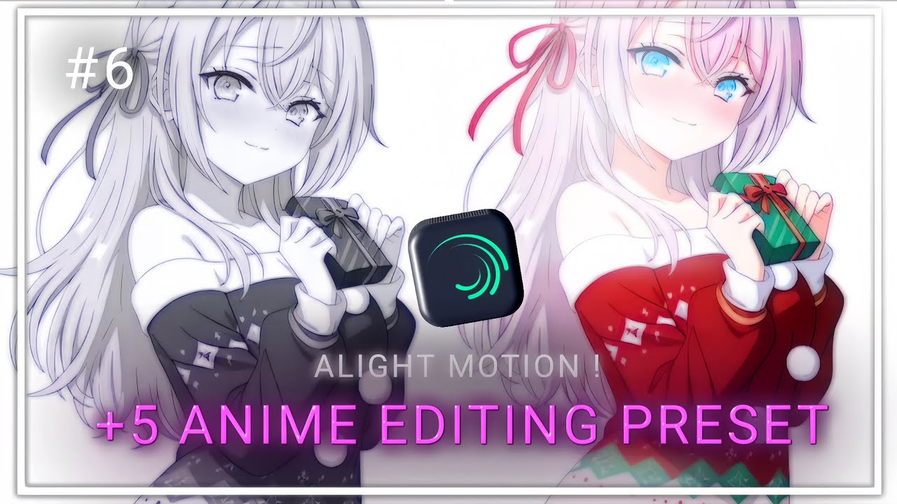 +5 ANIME EDITING PRESET [ ALIGHTMOTION] #animeedit #alaightmotionedit 