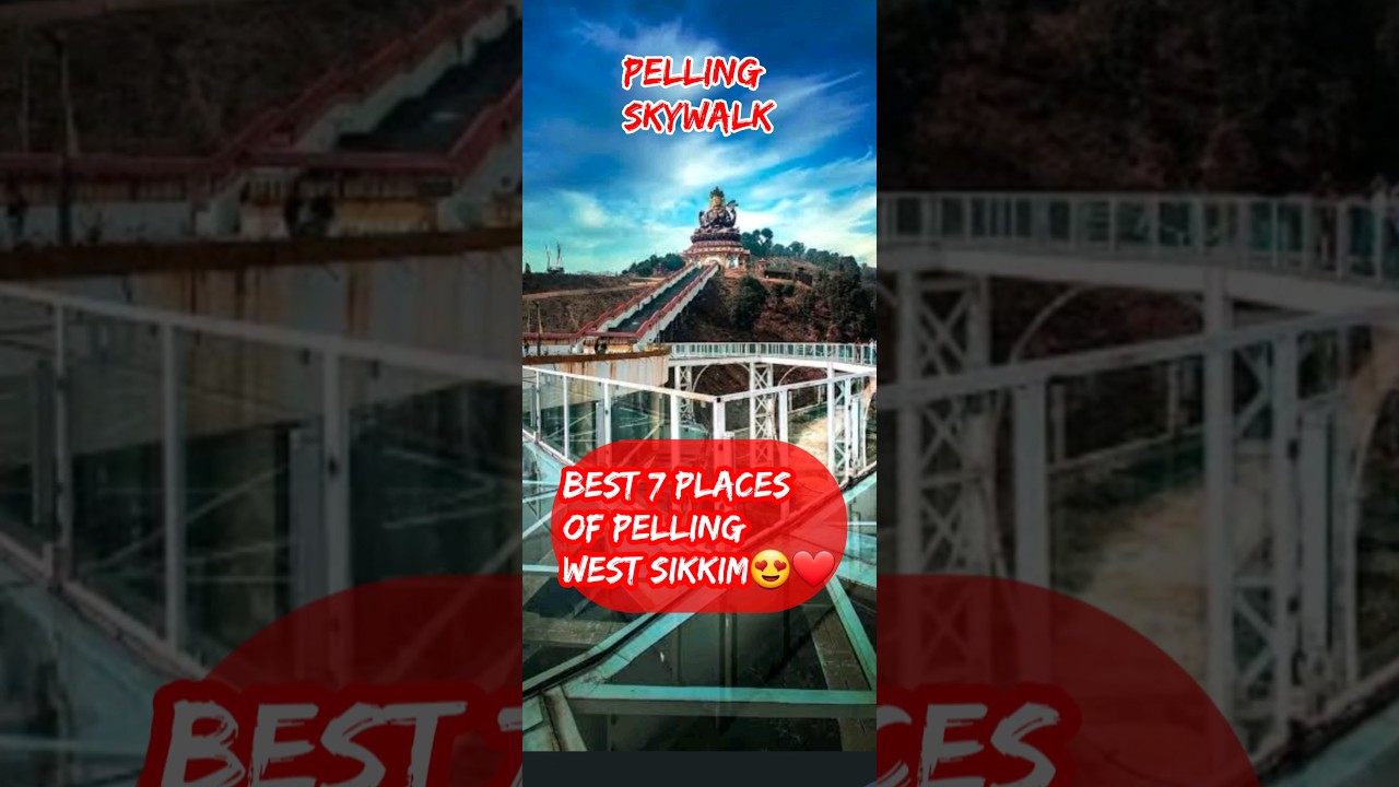 Pelling Tour|Pelling West Sikkim Tourist Places| #shorts  #viralshorts  #pellingtour  #pelling