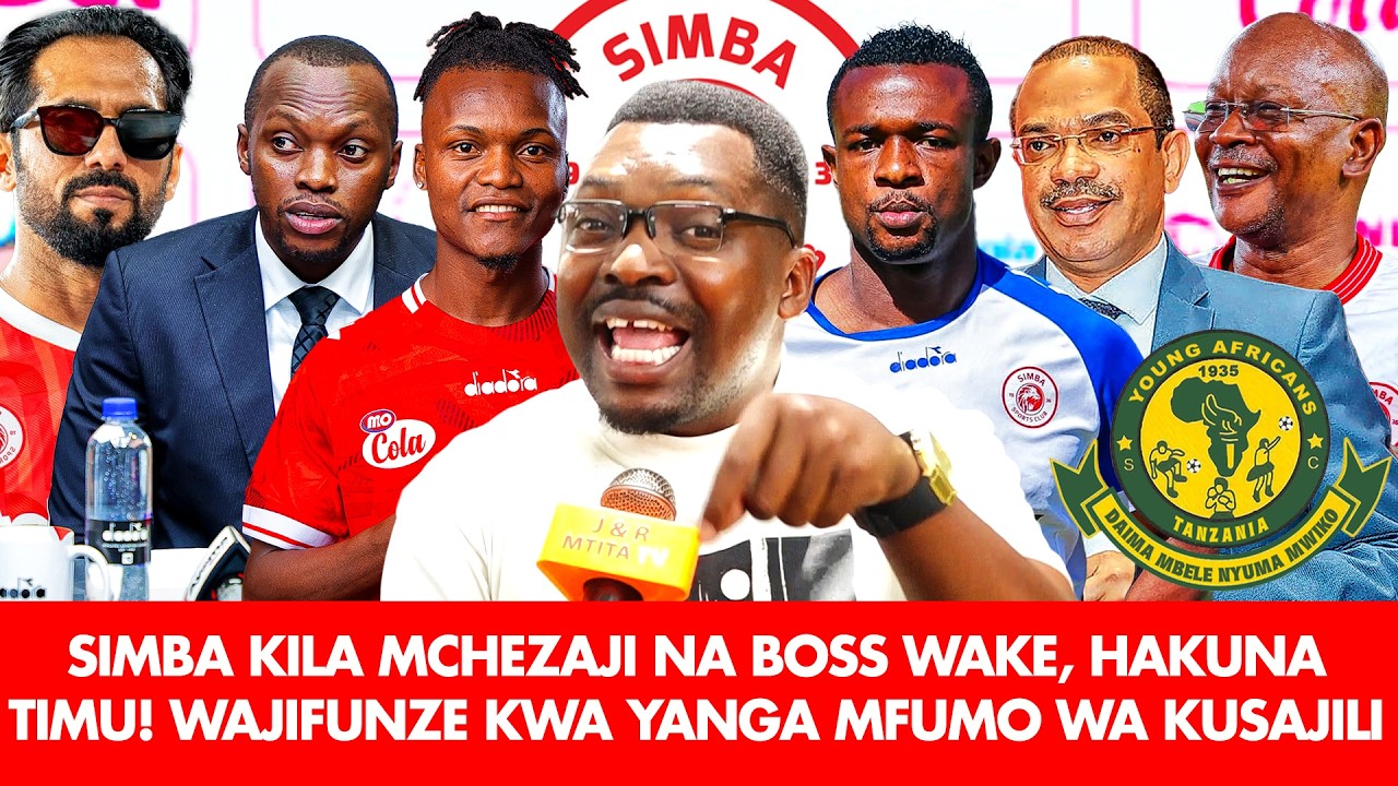 AMBOKILE: SIMBA KILA MCHEZAJI NA BOSS WAKE | HAKUNA TIMU! WAJIFUNZE KWA YANGA MFUMO WA KUSAJILI