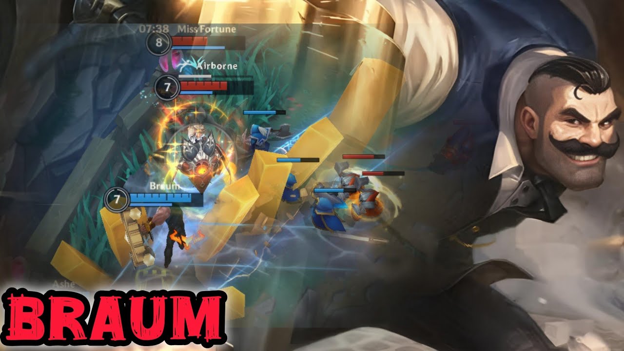 BRAUM but I made him so tanky