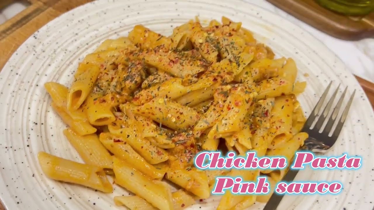 Chicken pasta pink sauce
