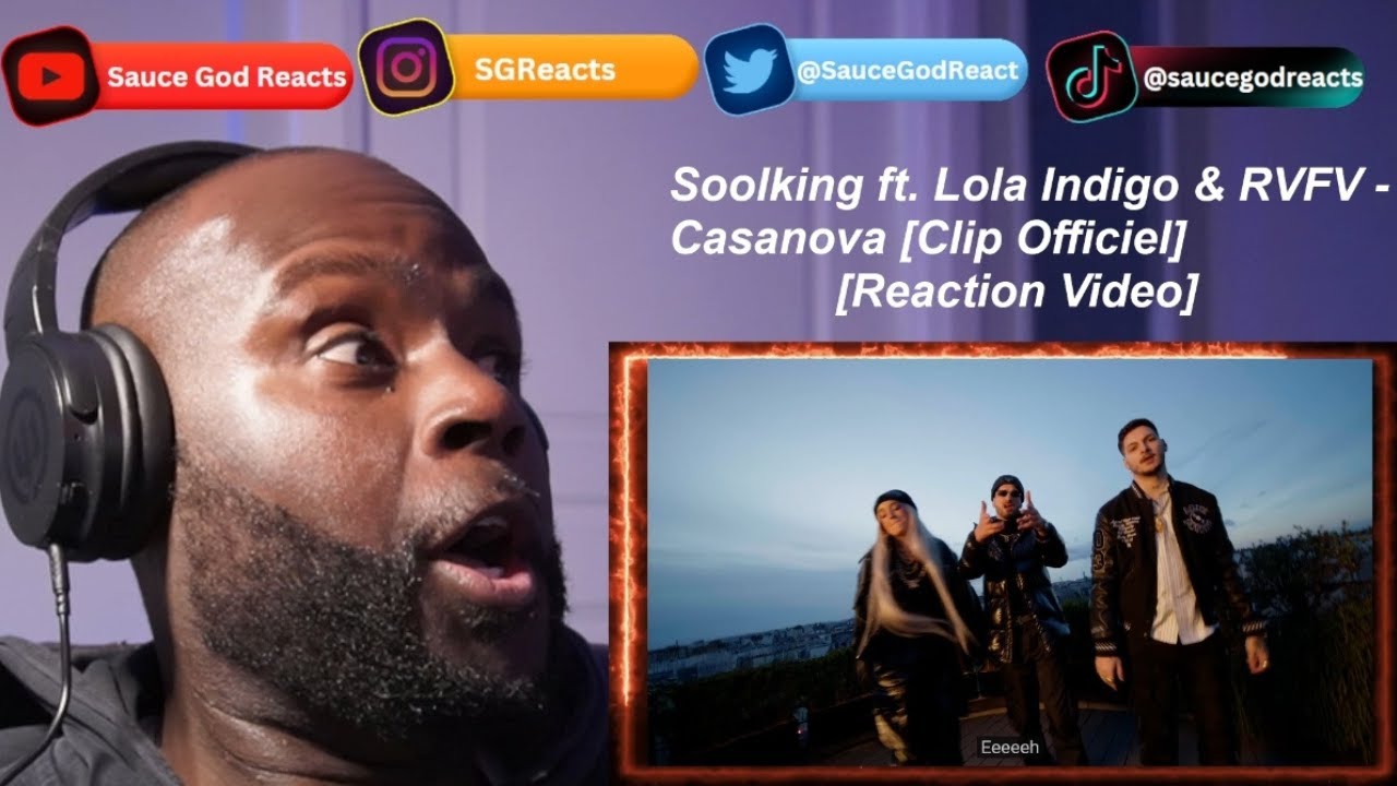Soolking ft. Lola Indigo & RVFV - Casanova [Clip Officiel] | REACTION