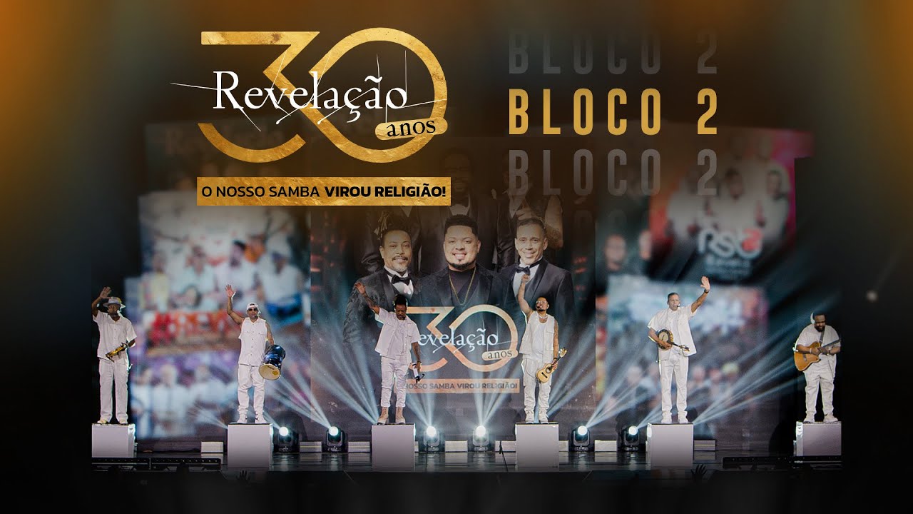 Grupo Revelação 30 Anos, Vol.2 I Thiaguinho, Sorriso Maroto, Pixote, Tiee, Thiago Soares, Almirzinho