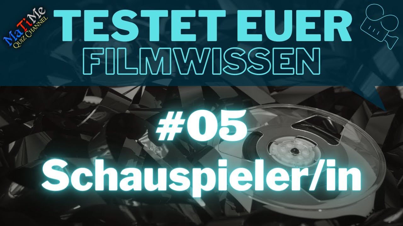 Film Quiz - Erkennt Ihr anhand eines Fotos den Schauspieler / die Schauspielerin? - Teil 5